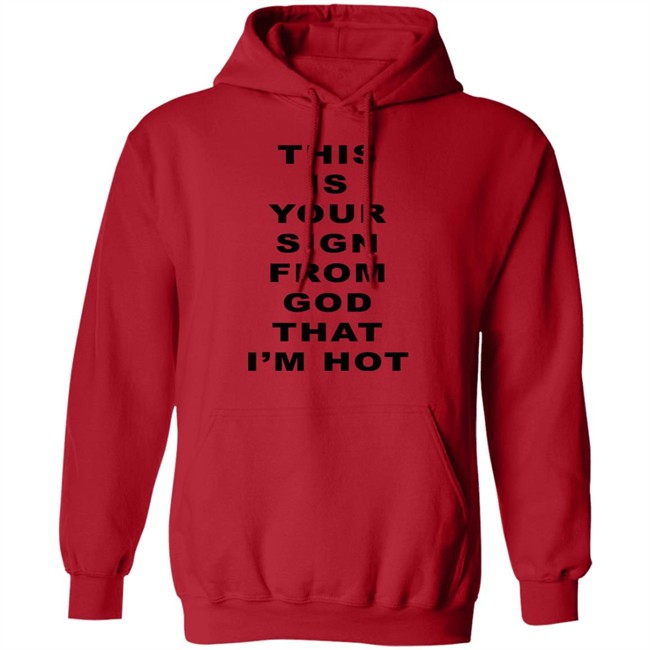 Marina Diamandis This Is Your Sign From God That I'm Hot Shirt Marina Diamandis This Is Your Sign From God That I'm Hot Shirt