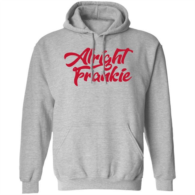 Barstool Sports Store One Bite Alright Frankie Hoodie Crewneck Barstool Sports Store One Bite Alright Frankie Hoodie Crewneck