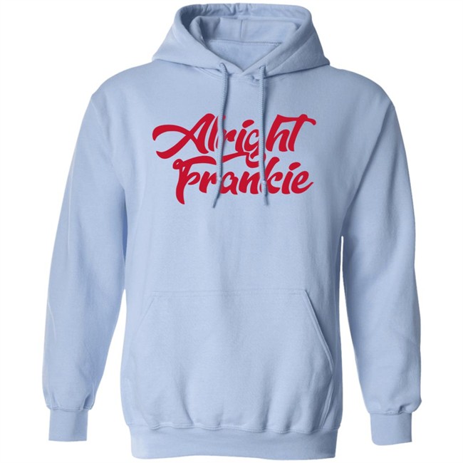 Barstool Sports Store One Bite Alright Frankie Hoodie Crewneck Barstool Sports Store One Bite Alright Frankie Hoodie Crewneck