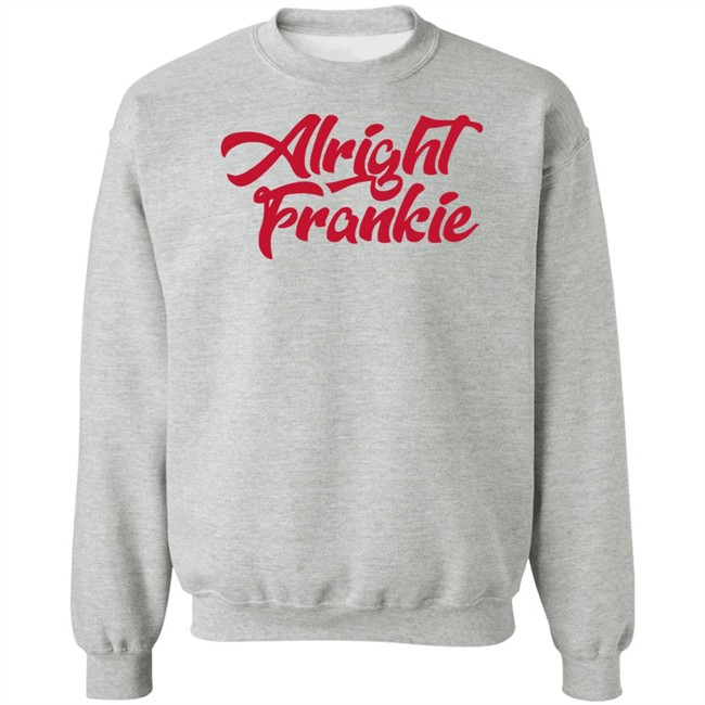 Barstool Sports Store One Bite Alright Frankie Hoodie Crewneck Barstool Sports Store One Bite Alright Frankie Hoodie Crewneck