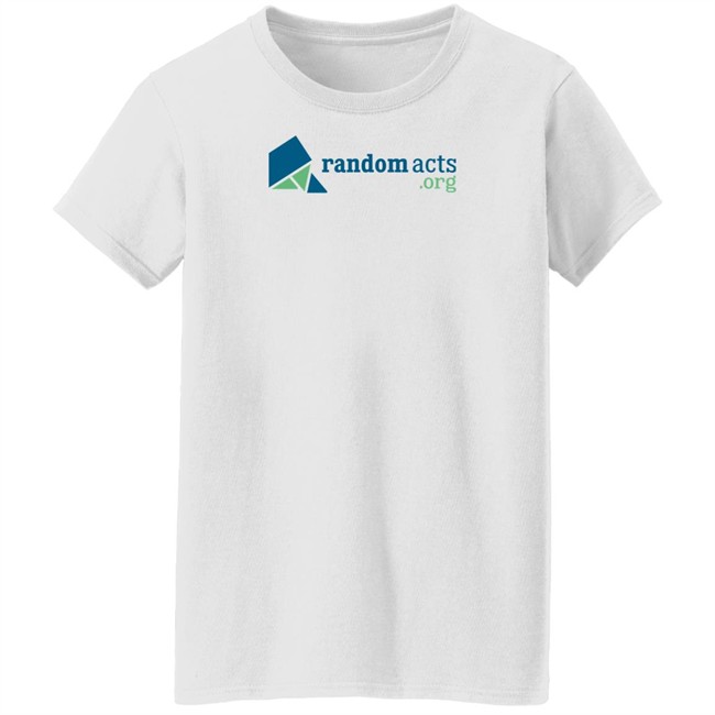 Random Acts Shop Merch Randomacts.Org T Shirt Random Acts Shop Merch Randomacts.Org T Shirt