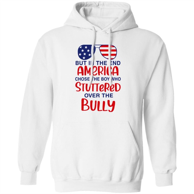 Michael Loves Democracy But In The End America Chose The Boy Who Stuttered Over The Bully Shirt Michael Loves Democracy But In The End America Chose The Boy Who Stuttered Over The Bully Shirt