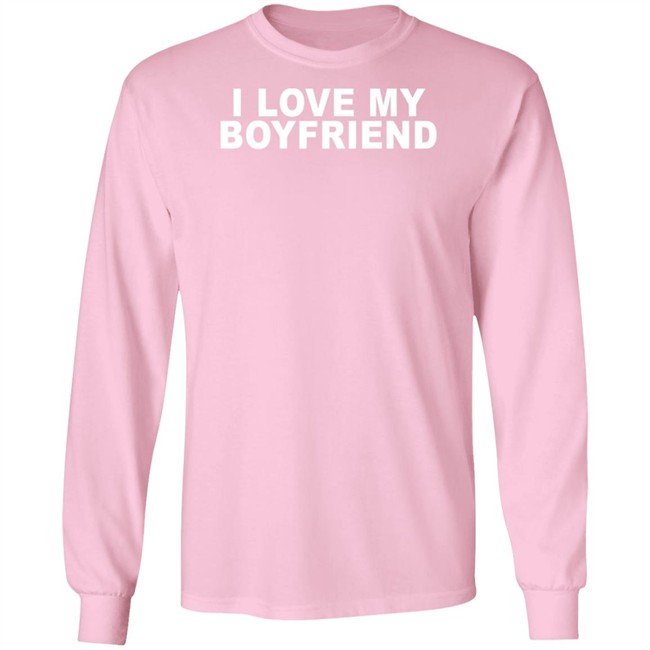Piaythingy I Love My Boyfriend Shirt Piaythingy I Love My Boyfriend Shirt