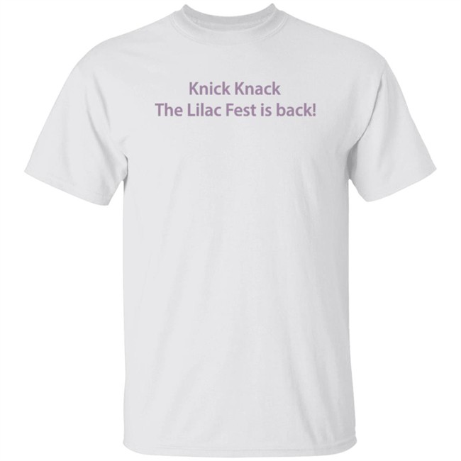 Knick Knack The Lilac Fest Is Back Long Sleeve T Shirt Knick Knack The Lilac Fest Is Back Long Sleeve T Shirt
