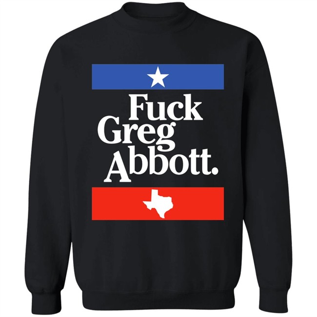 Britt Nessie Fuck Greg Abbott Texas Shirt Britt Nessie Fuck Greg Abbott Texas Shirt