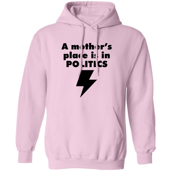 A Mother's Place Is In Politics Shirt Susan Brown A Mother's Place Is In Politics Shirt Susan Brown