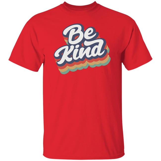 Wholesomememes Be Kind T Shirt Wholesomememes Be Kind T Shirt