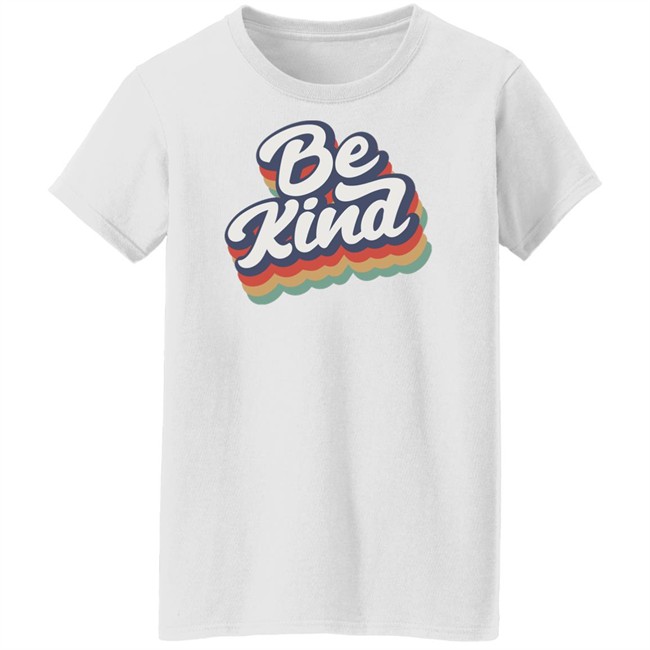 Wholesomememes Be Kind T Shirt Wholesomememes Be Kind T Shirt