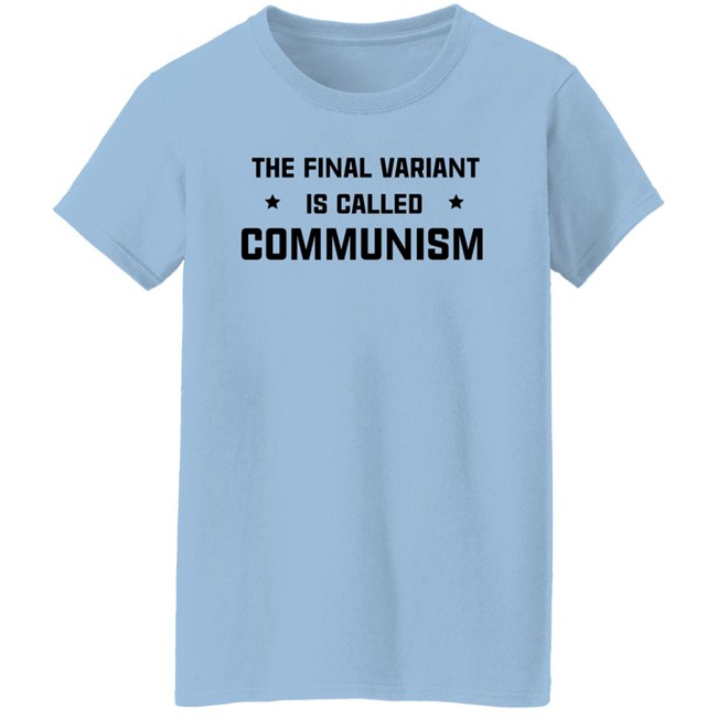 Insha Allah The Final Variant Is Called Communism Shirt Insha Allah The Final Variant Is Called Communism Shirt