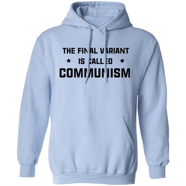 Insha Allah The Final Variant Is Called Communism Shirt Insha Allah The Final Variant Is Called Communism Shirt