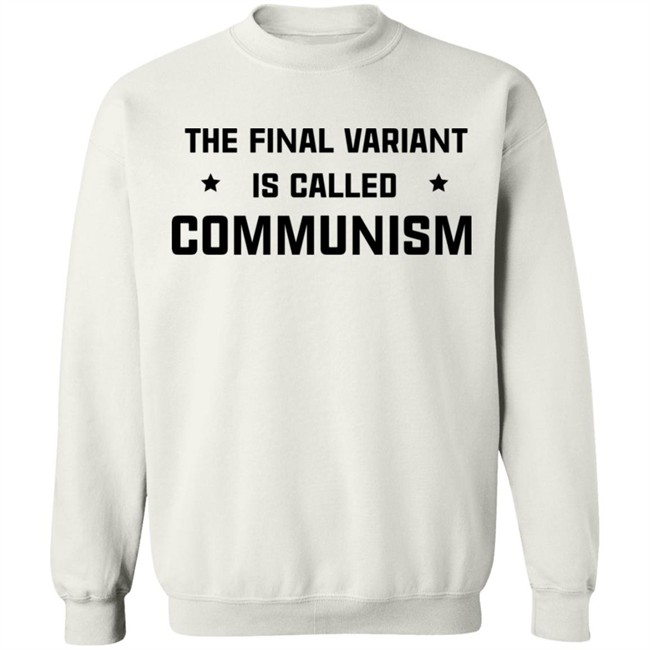 Insha Allah The Final Variant Is Called Communism Shirt Insha Allah The Final Variant Is Called Communism Shirt