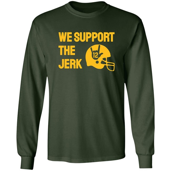 Campeche Collective Shop Green Bay We Support The Jerk 12 Shirt Campeche Collective Shop Green Bay We Support The Jerk 12 Shirt