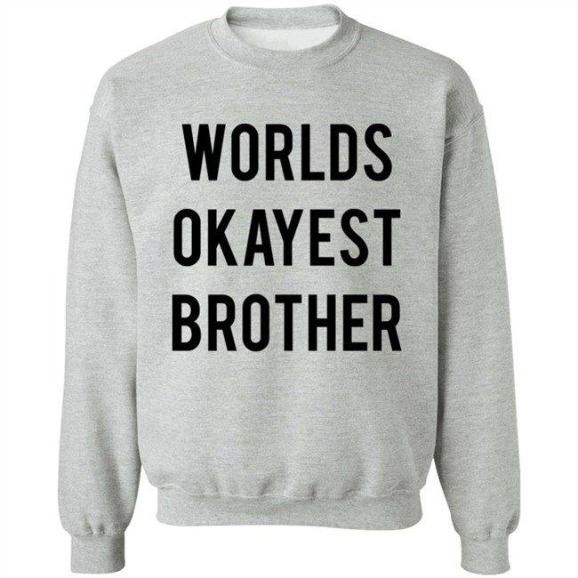 Worlds Okayest Brother Shirt Incorrect Final Fantasy Quotes Worlds Okayest Brother Shirt Incorrect Final Fantasy Quotes