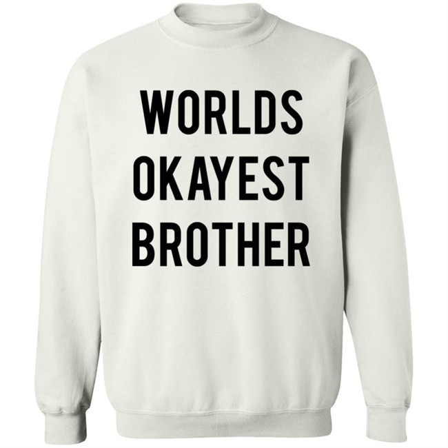 Worlds Okayest Brother Shirt Incorrect Final Fantasy Quotes Worlds Okayest Brother Shirt Incorrect Final Fantasy Quotes