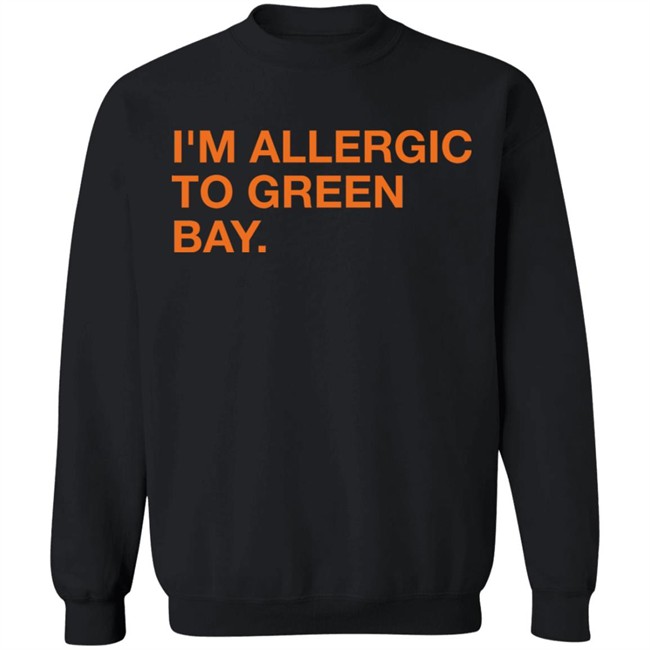 Obvious Shirts Shop I'm Allergic To Green Bay Shirt Obvious Shirts Shop I'm Allergic To Green Bay Shirt