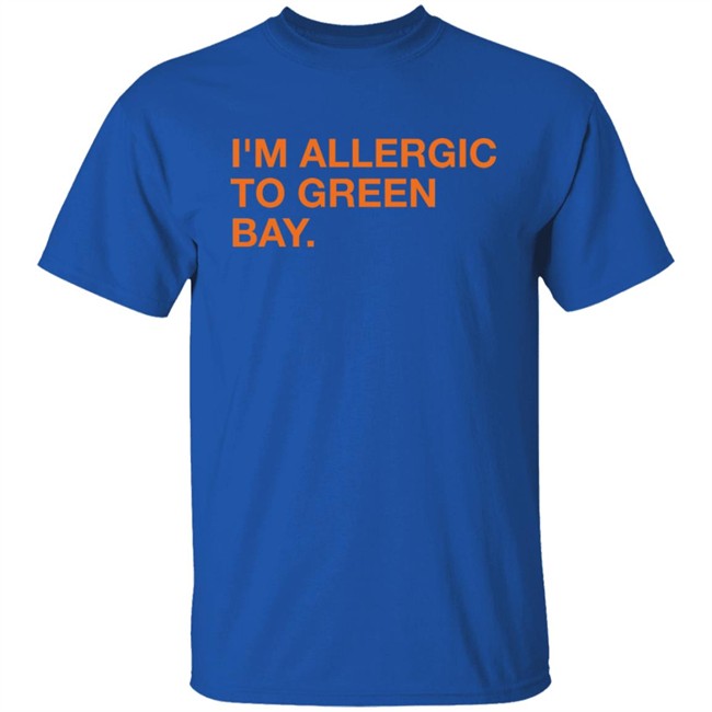 Obvious Shirts Shop I'm Allergic To Green Bay Shirt Obvious Shirts Shop I'm Allergic To Green Bay Shirt