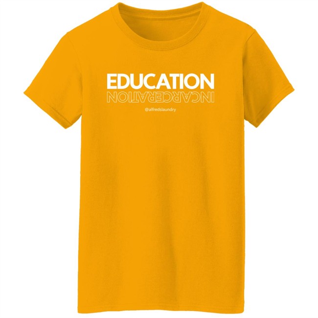 Alfred's Laundry Merch Education Over Incarceration Crewneck Sweatshirt Alfred's Laundry Merch Education Over Incarceration Crewneck Sweatshirt