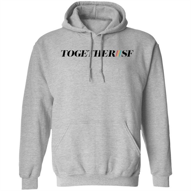 Lexi Pence TogetherSF Sweatshirt Peter Hartlaub Lexi Pence TogetherSF Sweatshirt Peter Hartlaub