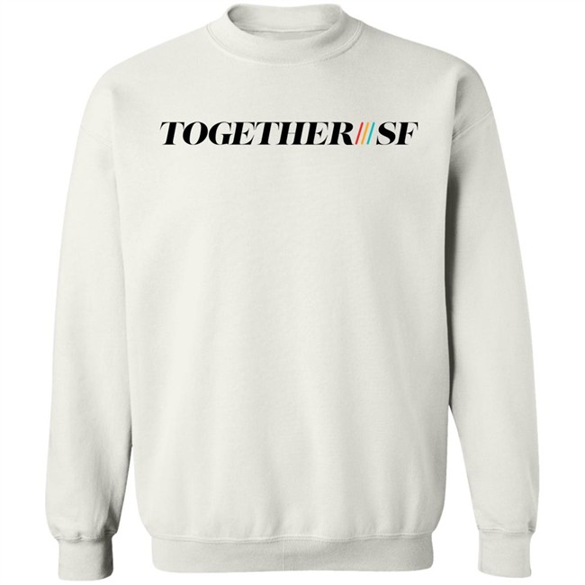 Lexi Pence TogetherSF Sweatshirt Peter Hartlaub Lexi Pence TogetherSF Sweatshirt Peter Hartlaub