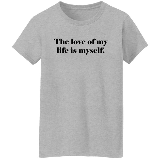 Hourly Saerom The Love Of My Life Is Myself Shirt Hourly Saerom The Love Of My Life Is Myself Shirt