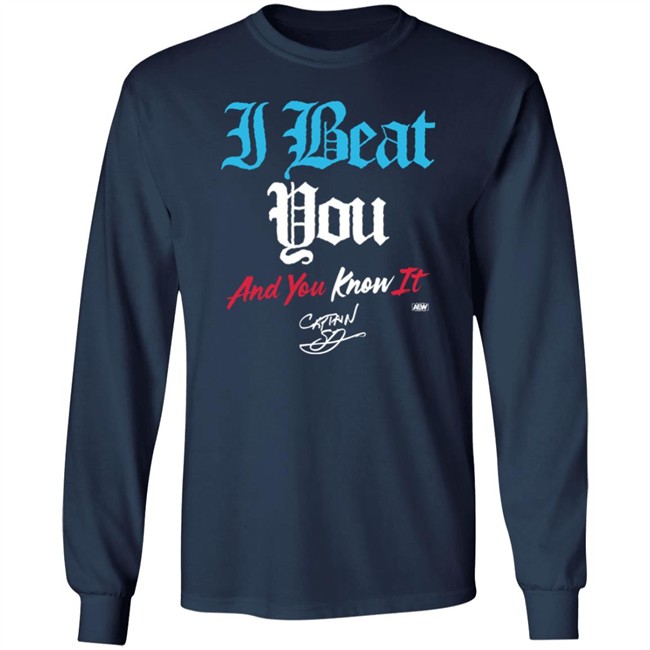 All Elite Wrestling AEW Shop Shawn Dean I Beat You And You Know It T Shirt All Elite Wrestling AEW Shop Shawn Dean I Beat You And You Know It T Shirt