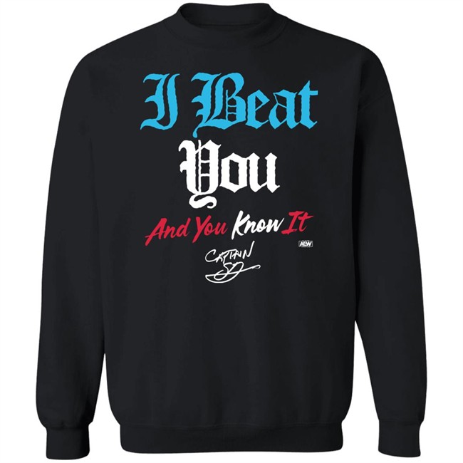 All Elite Wrestling AEW Shop Shawn Dean I Beat You And You Know It T Shirt All Elite Wrestling AEW Shop Shawn Dean I Beat You And You Know It T Shirt