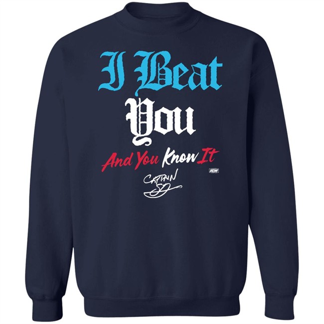 All Elite Wrestling AEW Shop Shawn Dean I Beat You And You Know It T Shirt All Elite Wrestling AEW Shop Shawn Dean I Beat You And You Know It T Shirt
