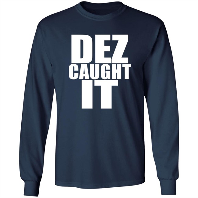Steve 9 Dez Caught It Shirt Dallas Cowboys Steve 9 Dez Caught It Shirt Dallas Cowboys