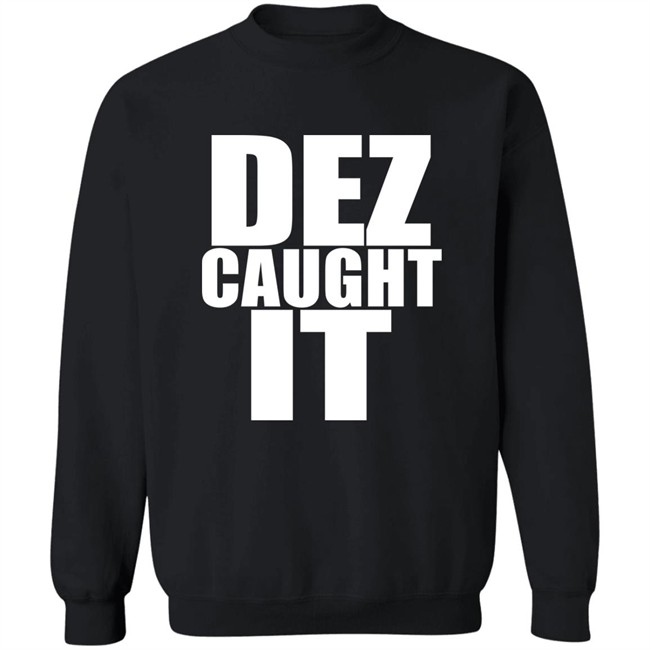 Steve 9 Dez Caught It Shirt Dallas Cowboys Steve 9 Dez Caught It Shirt Dallas Cowboys
