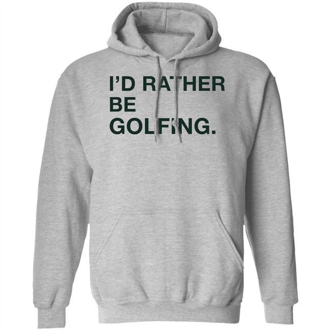 Obvious Shirts Shop I'd Rather Be Gofling Shirt Obvious Shirts Shop I'd Rather Be Gofling Shirt
