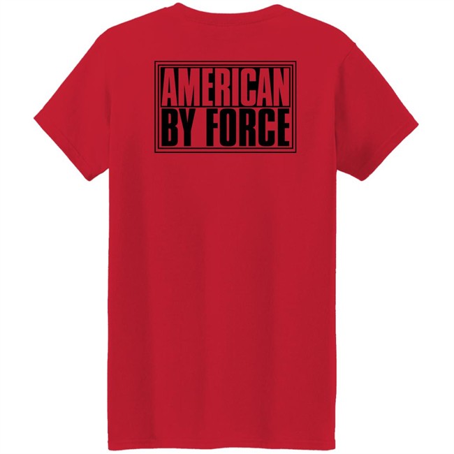 American By Force Shirt Rydado Mandadory American By Force Shirt Rydado Mandadory