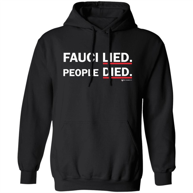 Wearechange Merch Fauci Lied People Died Long Sleeve Shirt Wearechange Merch Fauci Lied People Died Long Sleeve Shirt