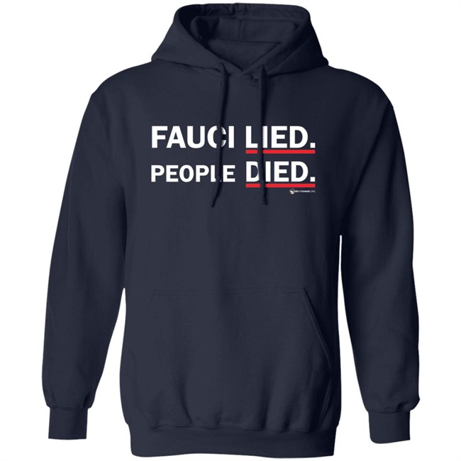 Wearechange Merch Fauci Lied People Died Long Sleeve Shirt Wearechange Merch Fauci Lied People Died Long Sleeve Shirt