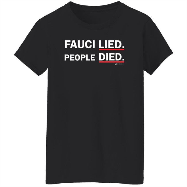 Wearechange Merch Fauci Lied People Died Long Sleeve Shirt Wearechange Merch Fauci Lied People Died Long Sleeve Shirt