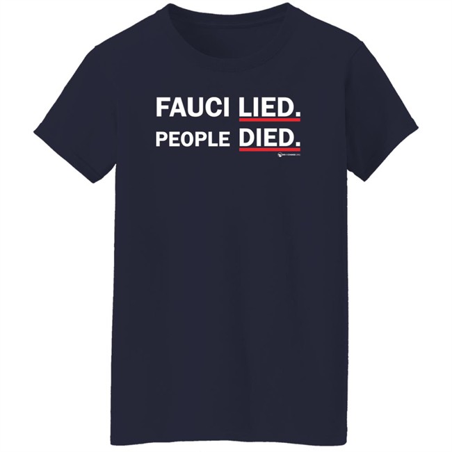 Wearechange Merch Fauci Lied People Died Long Sleeve Shirt Wearechange Merch Fauci Lied People Died Long Sleeve Shirt