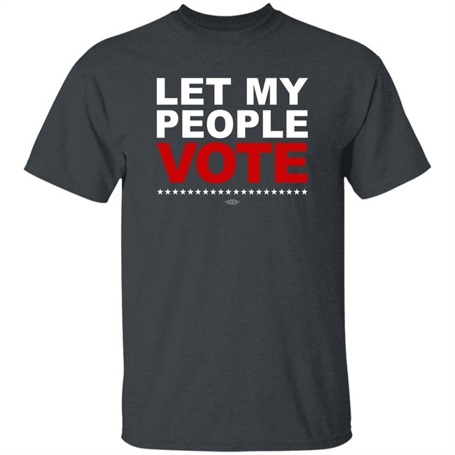 Desmond Meade Let My People Vote Shirt Sheena Meade Desmond Meade Let My People Vote Shirt Sheena Meade