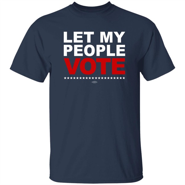 Desmond Meade Let My People Vote Shirt Sheena Meade Desmond Meade Let My People Vote Shirt Sheena Meade