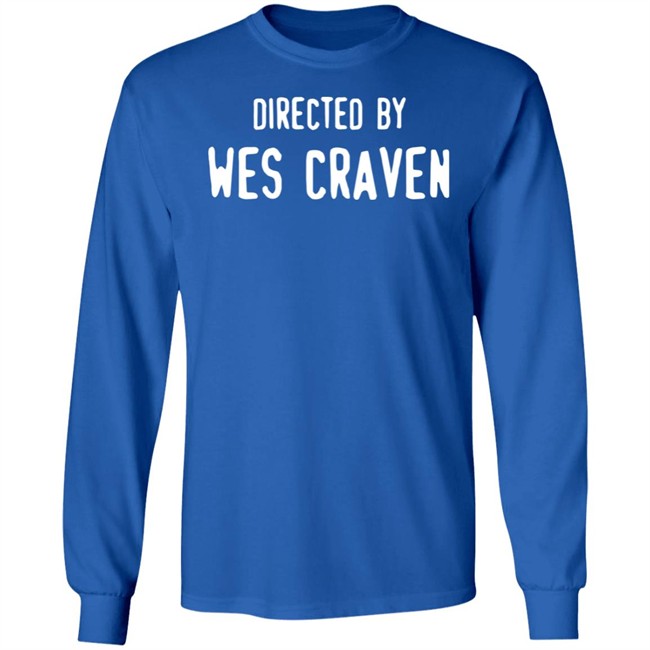 Directed By Wes Craven T Shirt Directed By Wes Craven T Shirt