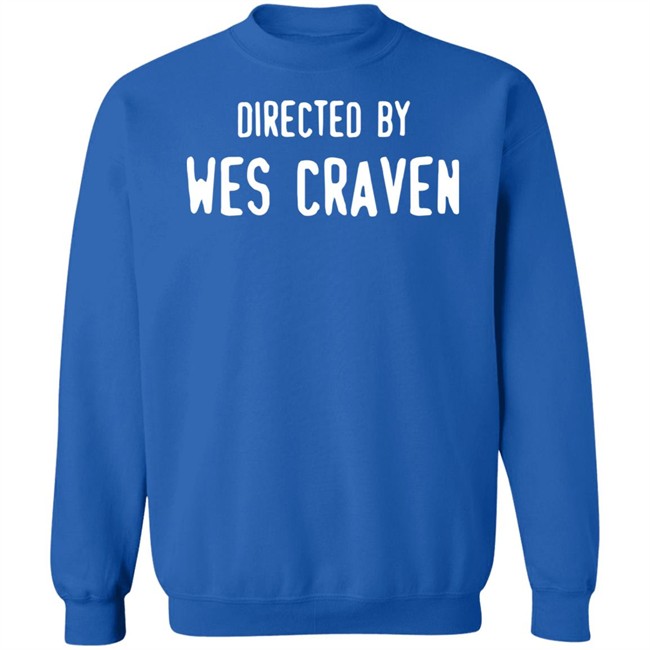 Directed By Wes Craven T Shirt Directed By Wes Craven T Shirt