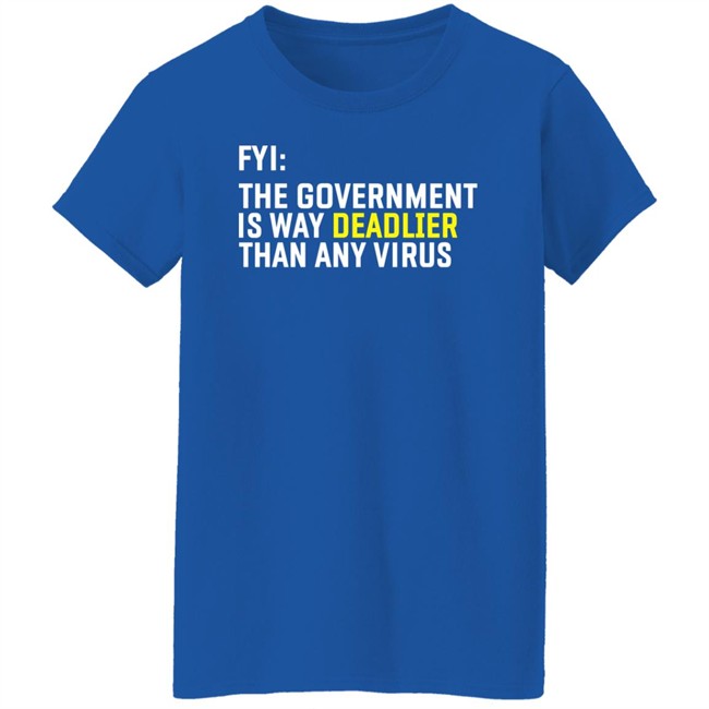 We Are Change Shop Fyi The Government Is Deadlier Than Any Virus Long Sleeve Luke Rudkowski We Are Change Shop Fyi The Government Is Deadlier Than Any Virus Long Sleeve Luke Rudkowski
