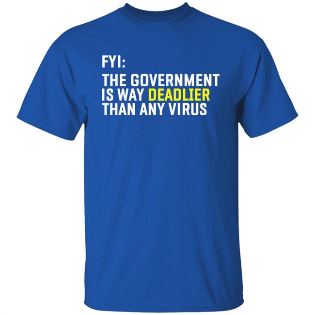 We Are Change Shop Fyi The Government Is Deadlier Than Any Virus Long Sleeve Luke Rudkowski We Are Change Shop Fyi The Government Is Deadlier Than Any Virus Long Sleeve Luke Rudkowski