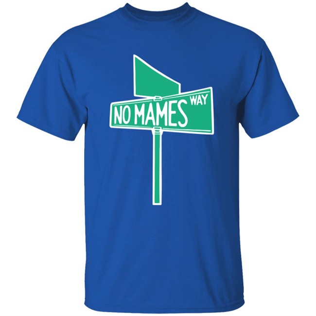 No Mames Way Tee Shirt Chuco Relic Merch Camila Cabello Brasil No Mames Way Tee Shirt Chuco Relic Merch Camila Cabello Brasil