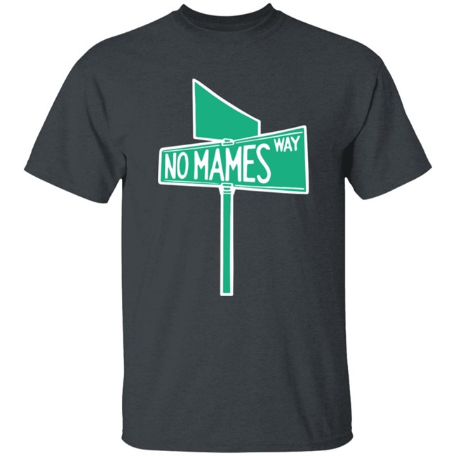 No Mames Way Tee Shirt Chuco Relic Merch Camila Cabello Brasil No Mames Way Tee Shirt Chuco Relic Merch Camila Cabello Brasil