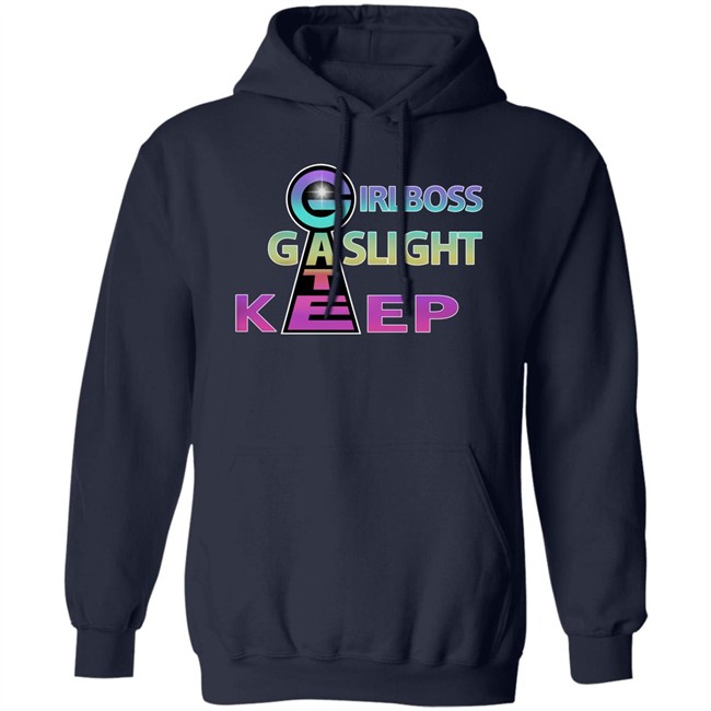 Girl Boss Gate Kee Gas Light T Shirt Girlboss Gaslight Keep Gate Shirts Girl Boss Gate Kee Gas Light T Shirt Girlboss Gaslight Keep Gate Shirts