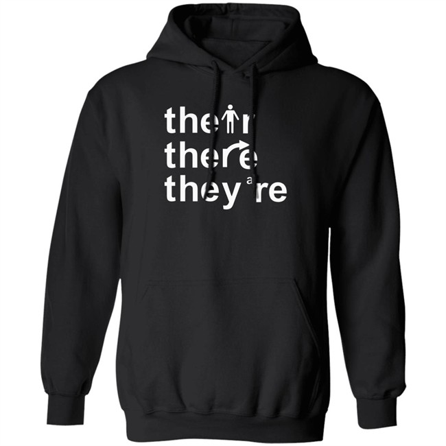 Their There They're T Shirt Their There They're T Shirt