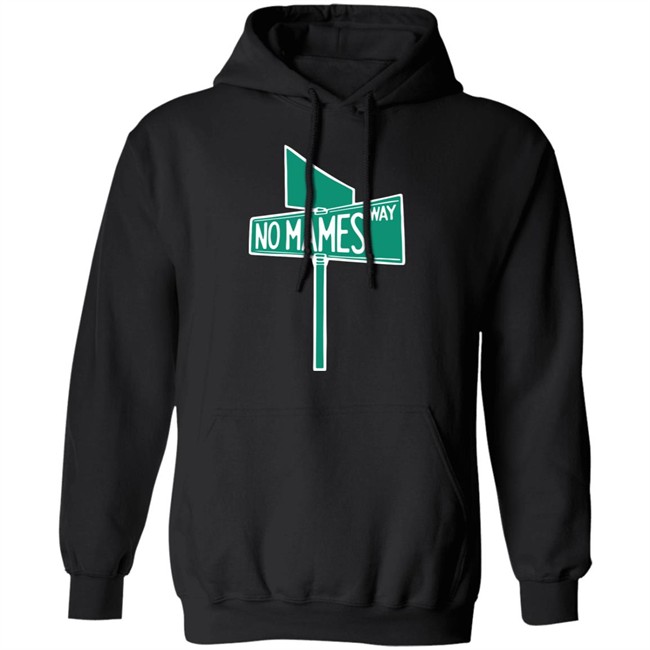 Camila Cabello No Mames Way Street Sign Shirt Camila Cabello No Mames Way Street Sign Shirt