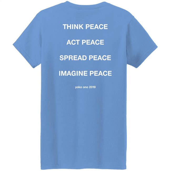 Peace Is Power Think Peace Act Peace Spread Peace Imagine Peace Yoko Ono Sweatshirt Movie Jackets Merch Peace Is Power Think Peace Act Peace Spread Peace Imagine Peace Yoko Ono Sweatshirt Movie Jackets Merch