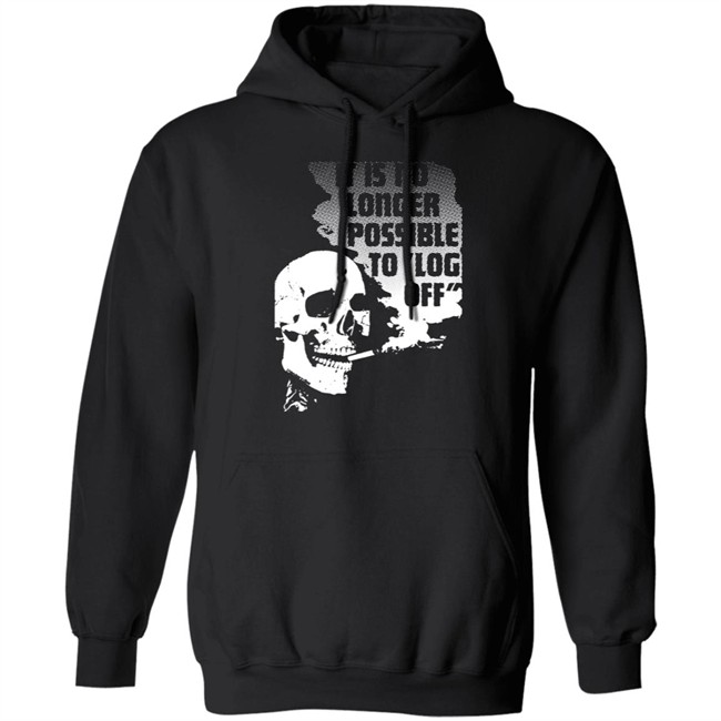 Da Share Zone Shop It Is No Longer Possible To Log Off Shirt Da Share Zone Shop It Is No Longer Possible To Log Off Shirt