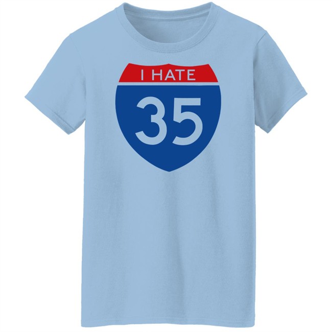 Jen Wilkin Norman Roscoe Merchandise I Hate 35 Tee Shirt Jen Wilkin Norman Roscoe Merchandise I Hate 35 Tee Shirt