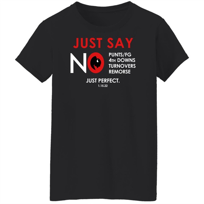 26 Shirts Buffalo Merch Just Say No T Shirt 26 Shirts Buffalo Merch Just Say No T Shirt